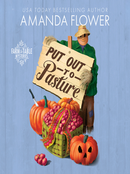 Title details for Put Out to Pasture by Amanda Flower - Available